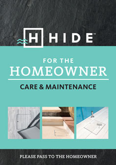 Hide homeowners care and maintenance